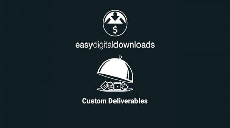 Easy Digital Downloads Custom Deliverables