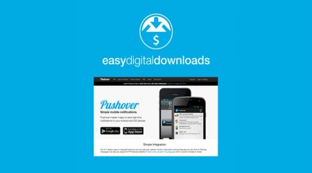 Easy Digital Downloads Pushover Notifications